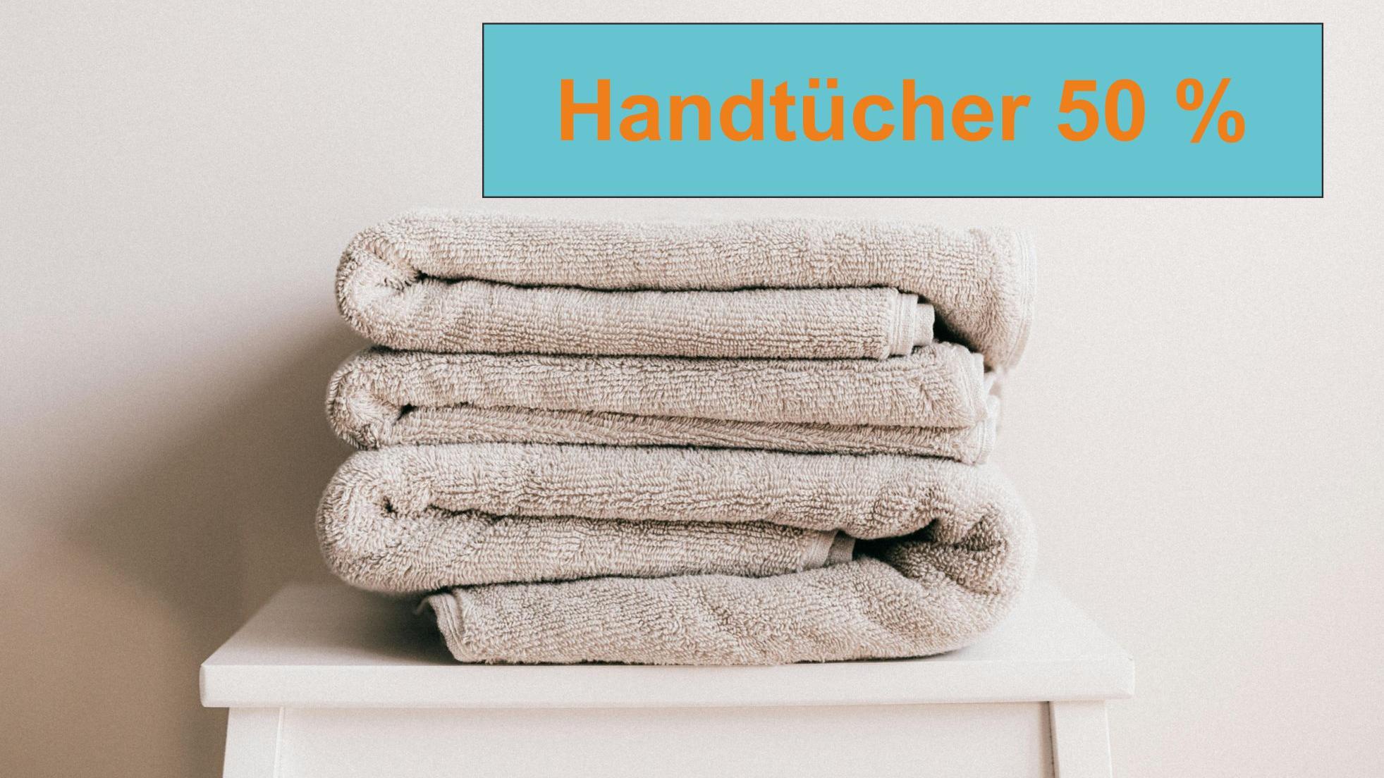 Handtücher halber Preis